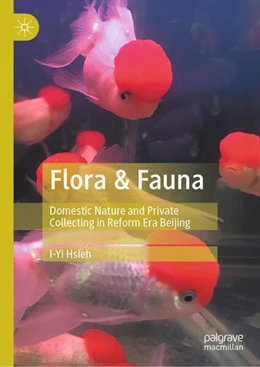 Abbildung von Hsieh | Flora & Fauna | 1. Auflage | 2025 | beck-shop.de