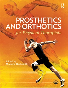 Abbildung von Highsmith | Prosthetics and Orthotics for Physical Therapists | 1. Auflage | 2025 | beck-shop.de