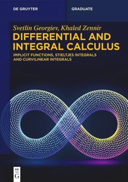 Abbildung von Georgiev / Zennir | Differential and Integral Calculus | 1. Auflage | 2025 | beck-shop.de