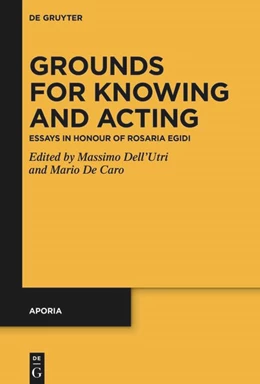 Abbildung von De Caro / Dell’Utri | Grounds for Knowing and Acting | 1. Auflage | 2026 | beck-shop.de