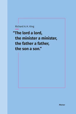 Abbildung von King | “The lord a lord, the minister a minister, the father a father, the son a son.” | 1. Auflage | 2025 | beck-shop.de