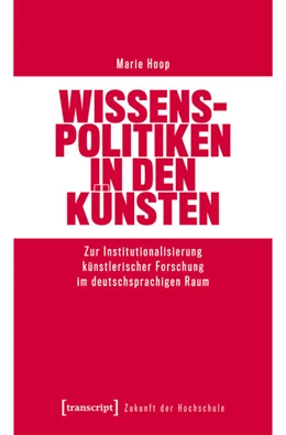 Abbildung von Hoop | Wissenspolitiken in den Künsten | 1. Auflage | 2025 | 11 | beck-shop.de
