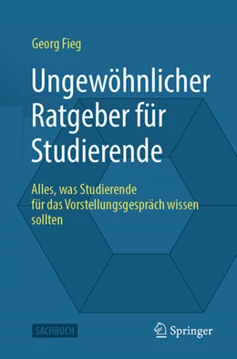 Abbildung von Fieg | Ungewöhnlicher Ratgeber für Studierende | 1. Auflage | 2025 | beck-shop.de