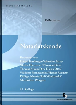 Abbildung von Faßbender | Notariatskunde | 21. Auflage | 2025 | beck-shop.de