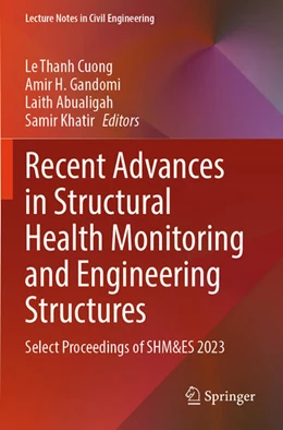 Abbildung von Cuong / Khatir | Recent Advances in Structural Health Monitoring and Engineering Structures | 1. Auflage | 2025 | beck-shop.de