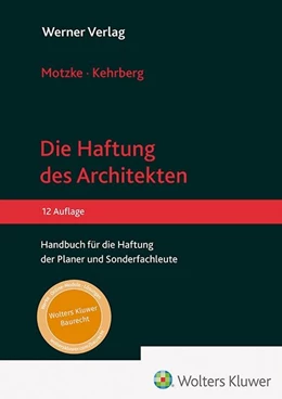 Abbildung von Motzke / Kehrberg | Haftung des Architekten | 12. Auflage | 2026 | beck-shop.de