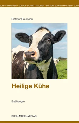 Abbildung von Gaumann | Heilige Kühe | 1. Auflage | 2023 | beck-shop.de