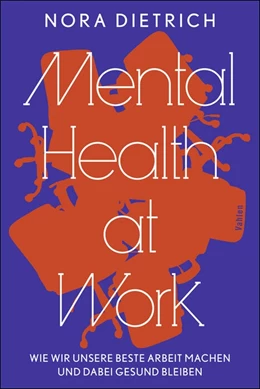 Abbildung von Dietrich | Mental Health at Work | 1. Auflage | 2025 | beck-shop.de