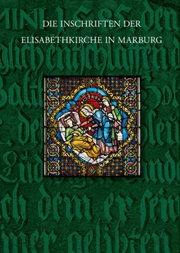 Abbildung von Noll | Die Inschriften der Elisabethkirche in Marburg | 1. Auflage | 2025 | beck-shop.de