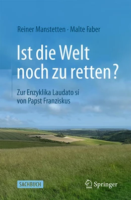 Abbildung von Manstetten / Faber | Ist die Welt noch zu retten? | 1. Auflage | 2025 | beck-shop.de