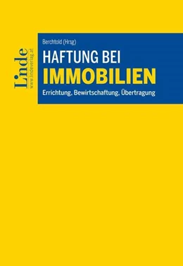 Abbildung von Edlinger / Berchtold | Haftung bei Immobilien | 1. Auflage | 2025 | beck-shop.de