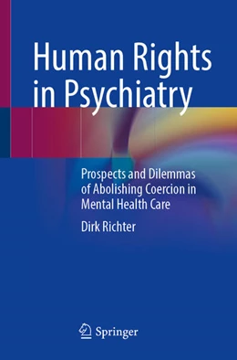 Abbildung von Richter | Human Rights in Psychiatry | 1. Auflage | 2025 | beck-shop.de