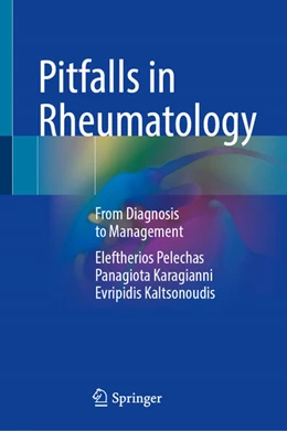 Abbildung von Pelechas / Karagianni | Pitfalls in Rheumatology | 1. Auflage | 2025 | beck-shop.de