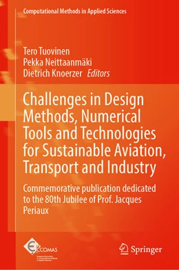 Abbildung von Tuovinen / Neittaanmäki | Challenges in Design Methods, Numerical Tools and Technologies for Sustainable Aviation, Transport and Industry | 1. Auflage | 2026 | beck-shop.de