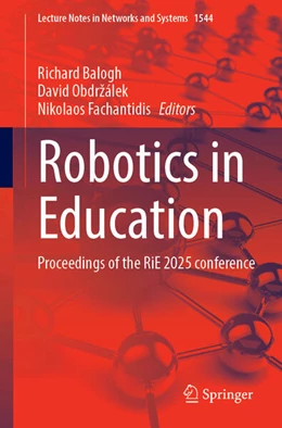 Abbildung von Balogh / Obdržálek | Robotics in Education | 1. Auflage | 2025 | beck-shop.de