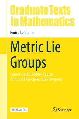Abbildung von Le Donne | Metric Lie Groups | 1. Auflage | 2025 | beck-shop.de