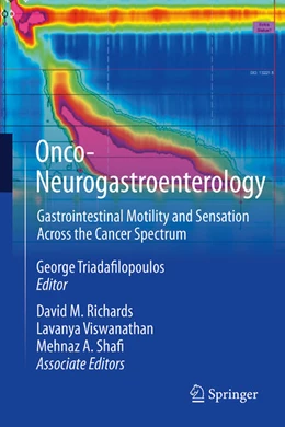 Abbildung von Triadafilopoulos / Richards | Onco-Neurogastroenterology | 1. Auflage | 2025 | beck-shop.de