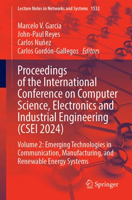 Abbildung von Garcia / Reyes | Proceedings of the International Conference on Computer Science, Electronics and Industrial Engineering (CSEI 2024) | 1. Auflage | 2025 | beck-shop.de