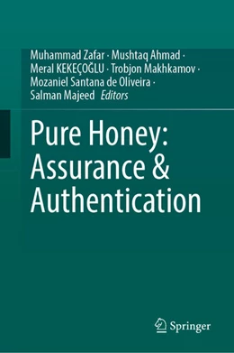Abbildung von Zafar / Ahmad | Pure Honey: Assurance & Authentication | 1. Auflage | 2025 | beck-shop.de