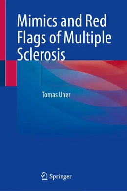 Abbildung von Uher | Mimics and Red Flags of Multiple Sclerosis | 1. Auflage | 2025 | beck-shop.de