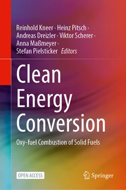 Abbildung von Kneer / Pitsch | Clean Energy Conversion | 1. Auflage | 2025 | beck-shop.de