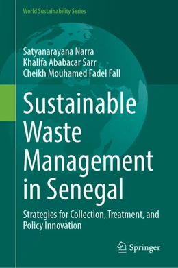 Abbildung von Narra / Sarr | Sustainable Waste Management in Senegal | 1. Auflage | 2025 | beck-shop.de
