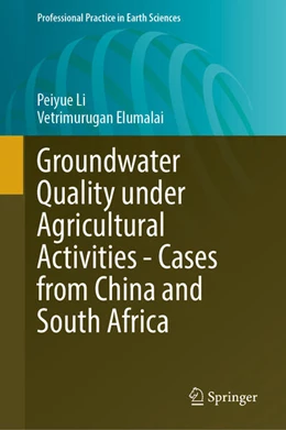 Abbildung von Li / Elumalai | Groundwater Quality under Agricultural Activities - Cases from China and South Africa | 1. Auflage | 2025 | beck-shop.de
