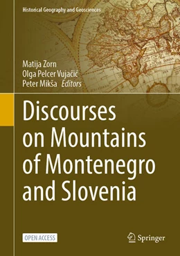 Abbildung von Zorn / Pelcer Vujacic | Discourses on Mountains of Montenegro and Slovenia | 1. Auflage | 2025 | beck-shop.de
