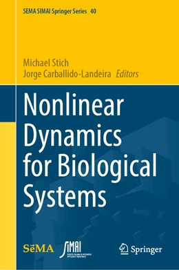 Abbildung von Stich / Carballido-Landeira | Nonlinear Dynamics for Biological Systems | 1. Auflage | 2025 | beck-shop.de
