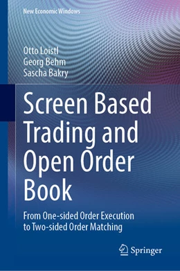 Abbildung von Loistl / Behm | Screen Based Trading and Open Order Book | 1. Auflage | 2025 | beck-shop.de