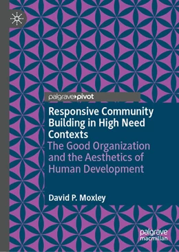 Abbildung von Moxley | Responsive Community Building in High Need Contexts | 1. Auflage | 2025 | beck-shop.de