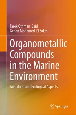 Abbildung von Said / El Zokm | Organometallic Compounds in the Marine Environment | 1. Auflage | 2025 | beck-shop.de