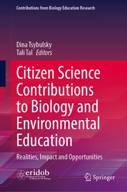 Abbildung von Tsybulsky / Tal | Citizen Science Contributions to Biology and Environmental Education | 1. Auflage | 2025 | beck-shop.de