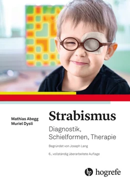 Abbildung von Abegg / Dysli | Strabismus | 6. Auflage | 2027 | beck-shop.de
