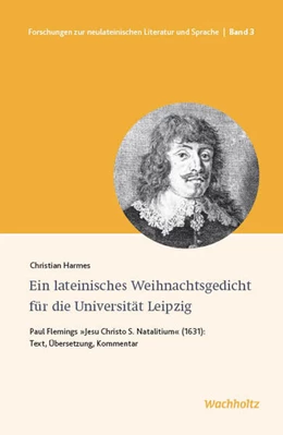 Abbildung von Harmes / Burkard | Ein lateinisches Weihnachtsgedicht für die Universität Leipzig | 1. Auflage | 2021 | beck-shop.de