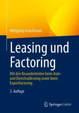 Abbildung von Grundmann | Leasing und Factoring | 5. Auflage | 2025 | beck-shop.de