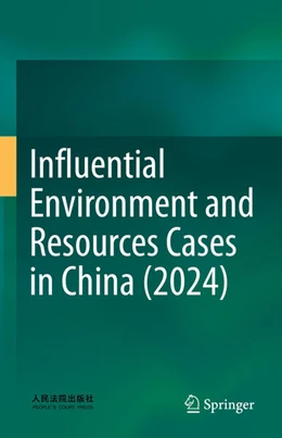 Abbildung von Influential Environment and Resources Cases in China (2024) | 1. Auflage | 2025 | beck-shop.de