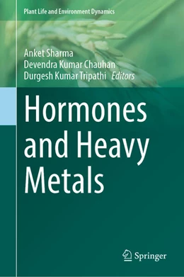 Abbildung von Sharma / Chauhan | Hormones and Heavy Metals | 1. Auflage | 2025 | beck-shop.de