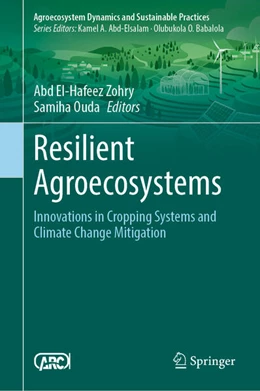 Abbildung von Zohry / Ouda | Resilient Agroecosystems | 1. Auflage | 2025 | beck-shop.de