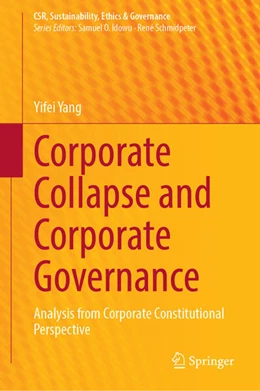 Abbildung von Yang | Corporate Collapse and Corporate Governance | 1. Auflage | 2025 | beck-shop.de