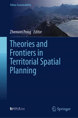 Abbildung von Peng | Theories and Frontiers in Territorial Spatial Planning | 1. Auflage | 2025 | beck-shop.de