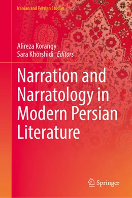 Abbildung von Korangy / Khorshidi | Narration and Narratology in Modern Persian Literature | 1. Auflage | 2025 | beck-shop.de