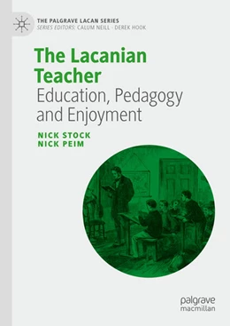 Abbildung von Stock / Peim | The Lacanian Teacher | 1. Auflage | 2025 | beck-shop.de