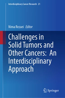 Abbildung von Rezaei | Challenges in Solid Tumors and Other Cancers: An Interdisciplinary Approach | 1. Auflage | 2025 | beck-shop.de