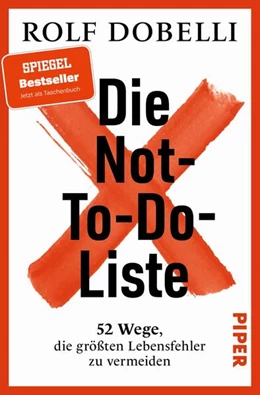 Abbildung von Dobelli | Die Not-To-Do-Liste | 1. Auflage | 2026 | beck-shop.de