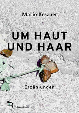 Abbildung von Keszner | UM HAUT UND HAAR | 1. Auflage | 2025 | beck-shop.de