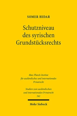 Abbildung von Hidar | Schutzniveau des syrischen Grundstücksrechts | 1. Auflage | 2025 | beck-shop.de