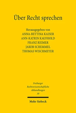 Abbildung von Kaiser / Kaufhold | Über Recht sprechen | 1. Auflage | 2025 | beck-shop.de