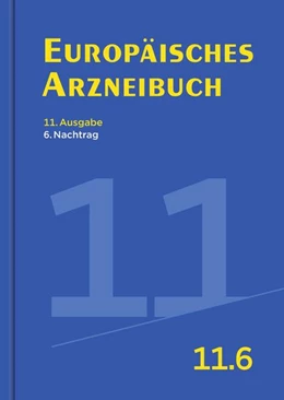 Abbildung von Europäisches Arzneibuch 11. Ausgabe, 6. Nachtrag | 1. Auflage | 2025 | beck-shop.de