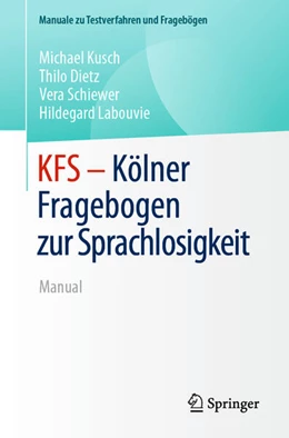 Abbildung von Kusch / Dietz | KFS - Kölner Fragebogen zur Sprachlosigkeit | 1. Auflage | 2025 | beck-shop.de